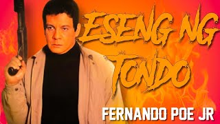 Eseng ng Tondo  Fernando Poe Jr  FPJ Fullmovie [upl. by Keeley]