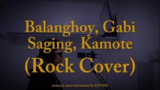 Bulanghoy Gabi Saging Kamote Rock Cover by AEVNDX [upl. by Arezzini]