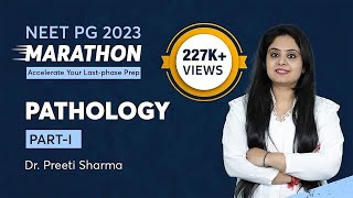 NEET PG Revision Marathon Pathology by Dr Preeti Sharma Part1  PrepLadder NEET PG [upl. by Piefer]