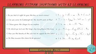 Pitman Shorthand  Exercise No19 Dictation 120 WPM  KZ Learning [upl. by Dafna807]