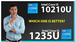 INTEL Core i5 10210U vs INTEL Core i5 1235U Technical Comparison [upl. by Niall]