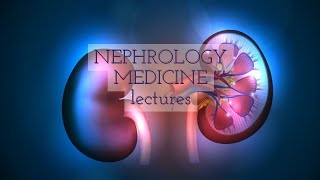 NEPHROLOGY MEDICINE lecture 7 ACUTE KIDNEY INJURY very important topic causes and features [upl. by Hu]