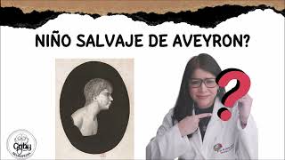 La Fantastica historia de EL NIÑO SALVAJE DE AVEYRON [upl. by Laryssa]