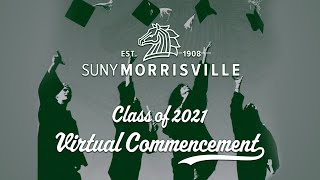 SUNY Morrisville 2021 Virtual Commencement [upl. by Othella]