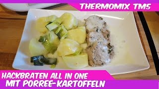 Thermomix® TM5®♥Hackbraten mit PorreeKartoffeln♥Allinone [upl. by Davies]