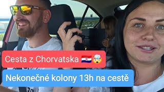 Chorvatsko 2023 🇭🇷 Šílená cesta domů 😳🤯😮‍💨 nekonečné kolony [upl. by Corrianne]