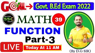 Function Part3  Math  Class39  BEd science Entrance 2022  Odisha BEd Exam 2022  DG Sir [upl. by Sherilyn722]