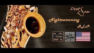 🇺🇸 NIGHTSWIMMING  REM  Tenor Sax [upl. by Jeralee]