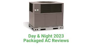 HvacRepairGuy 2023 Day amp Night Brand Packaged AC Reviews [upl. by Asik]