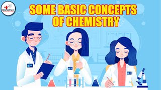 Some Basic Concepts of Chemistry l Lecture 1 l Chemistry l NEET [upl. by Anaitit315]