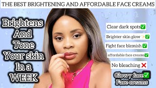 BEST BRIGHTENING AND AFFORDABLE FACE CREAMS FOR A YOUTHFUL AND GLOWY SKIN TONE YOUR SKIN ON BUDGET [upl. by Drofdarb]