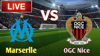 Marserlle Vs OGC Nice Football Live Streaming [upl. by Etyak321]