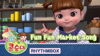 Fun Fun Market Song KONGSUNI RHYTHMBOX [upl. by Irrabaj]