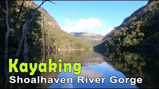 Shoalhaven River Gorge  Kayaking [upl. by Ladd229]