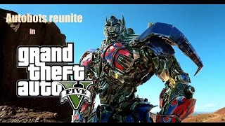 Transformers AOE Autobots reunite in GTA V [upl. by Royden]