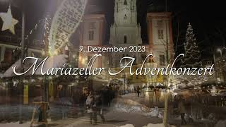 Mariazeller Adventkonzert  9 Dezember 2023 [upl. by Atnauq]