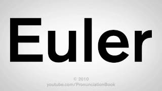 How To Pronounce Euler [upl. by Eellek]