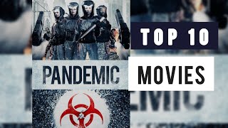 TOP 10 PANDEMIC MOVIES like COVID19 [upl. by Lauer]