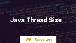 java thread size [upl. by Katzman]