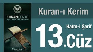 13 Cüz Kuranı Kerim Hatmi Şerifi  Diyanet Meali [upl. by Stuart]