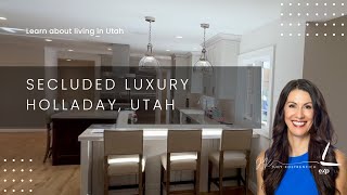 Secluded Luxury Home Tour in Holladay Utah  2508 E Murray Holladay Rd Holladay Utah [upl. by Allekram]