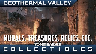 Rise of the Tomb Raider  Geothermal Valley Relics Strongboxes Murals Crypts [upl. by Eugenie855]