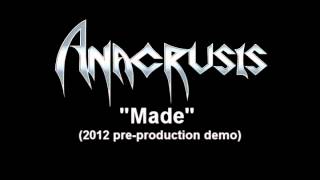 ANACRUSIS  Made preproduction demo [upl. by Leigh]