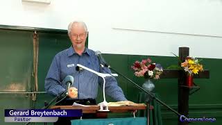 Sermon Pastor Gerard Breytenbach 2024 11 03 [upl. by Waddell]