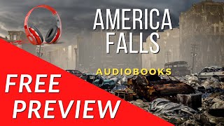 America Falls  Official Audiobook Series Preview  Full Length audiobooks freeaudiobooksonyoutube [upl. by Dnalsor667]