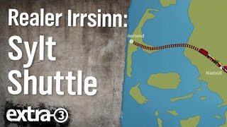 Realer Irrsinn Sylt Shuttle Plus  extra 3  NDR [upl. by Janyte]