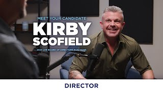 Meet The Candidates Director  Kirby Scofield [upl. by Annuhsal91]