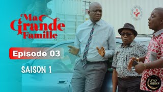 Série Ivoirienne  Ma Grande Famille  Saison 1 Episode 03 [upl. by Nylorahs]