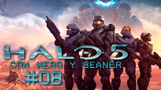 Halo 5 con Wero y Beaner Pt 8 El regreso del Inquisidor [upl. by Lelah703]