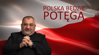 Polska Potęgą  Misja Polski wobec świata [upl. by Dnalra]