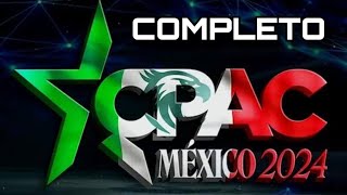 CPAC México 2024 🇲🇽  Todas las Conferencias y participaciones Completo [upl. by Iliak]