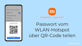 Passwort vom WLANHotspot über QRCode teilen  Xiaomi Android 14  HyperOS 1 [upl. by Adok]