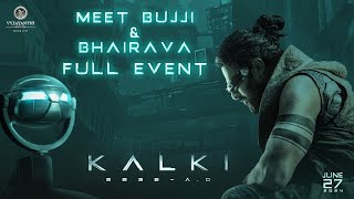 Bujji x Bhairava  Full Event  Kalki 2898 AD  Prabhas  Nag Ashwin  Vyjayanthi Movies [upl. by Ragnar]