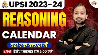 UPSI 202324  REASONING  CALENDAR  बस एक क्लास में  REASONING BY DEEPAK SIR [upl. by Yentirb]