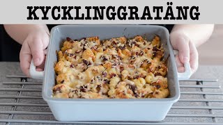 Krämig Kycklinggratäng med Pasta [upl. by Cruce745]