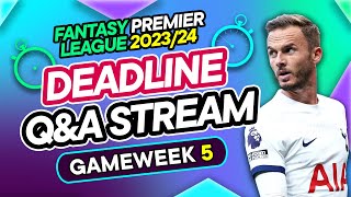 FPL GW5 LIVE DEADLINE STREAM  Son vs Maddison 510th Rank Last Yr  Fantasy Premier League 202324 [upl. by Herodias]