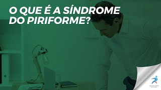 O que é a síndrome do piriforme [upl. by Ainigriv553]