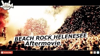 BEACH ROCK HELENESEE  Aftermovie  wwwpitcamtv [upl. by Gilbertson]