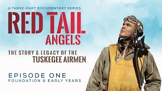 Red Tail Angels  The Story of The Tuskegee Airmen Episode 01 [upl. by Nosauq]