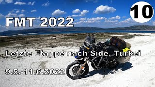 10 Letzte Etappe bis Side FMT 2022 SoloMotorradreise über den Balkan zur Türkei [upl. by Amadeus825]