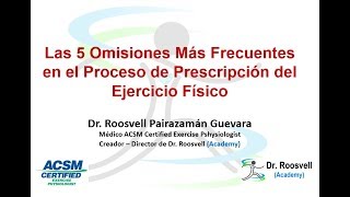 5 OMISIONES FRECUENTES EN PRESCRIPCION DE EJERCICIOS [upl. by Suicul]