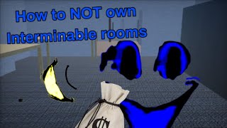 How to NOT own IR  Interminable rooms animation [upl. by Eissolf942]