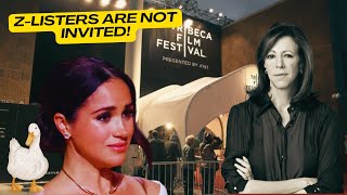 GET LOST CEO of Tribeca Film Festival Jane Rosenthal Sends BLACKLISTED Meghan YOURE NOT WELCOME [upl. by Christianna348]