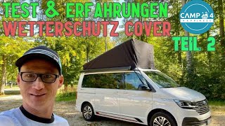 Test Praxiserfahrungen amp Tipps Wetterschutzcover VW California  Was bringt die Mütze Teil 2 [upl. by Nylirad]