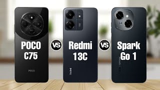 Poco C75 Vs Redmi 13c 4G Vs Tecno Spark Go 1 [upl. by Jorge609]