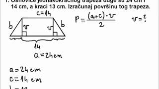 Primjena Pitagorinog poučka na jednakokračni trapez 02  računamo visinu i površinu [upl. by Dusa]